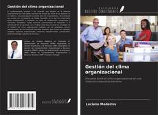 Copertina di Gestión del clima organizacional
