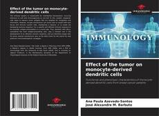 Buchcover von Effect of the tumor on monocyte-derived dendritic cells
