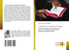 Christianity as an African Theology的封面
