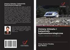 Zmiany klimatu i katastrofy hydrometeorologiczne的封面