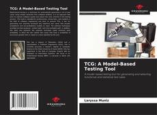 Copertina di TCG: A Model-Based Testing Tool