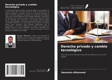 Buchcover von Derecho privado y cambio tecnológico