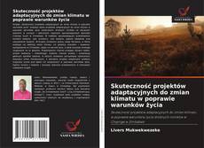 Buchcover von Skuteczność projektów adaptacyjnych do zmian klimatu w poprawie warunków życia
