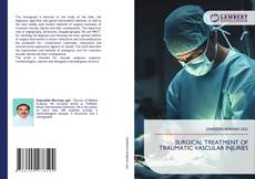 Обложка SURGICAL TREATMENT OF TRAUMATIC VASCULAR INJURIES