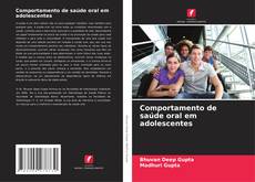 Borítókép a  Comportamento de saúde oral em adolescentes - hoz