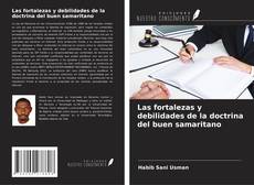 Las fortalezas y debilidades de la doctrina del buen samaritano的封面