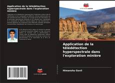 Copertina di Application de la télédétection hyperspectrale dans l'exploration minière