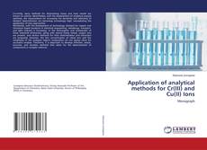 Bookcover of Application of analytical methods for Cr(III) and Cu(II) Ions