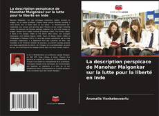 Capa do livro de La description perspicace de Manohar Malgonkar sur la lutte pour la liberté en Inde 