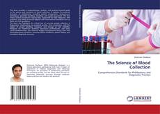 Bookcover of The Science of Blood Collection