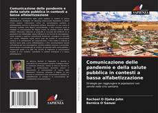 Comunicazione delle pandemie e della salute pubblica in contesti a bassa alfabetizzazione kitap kapağı