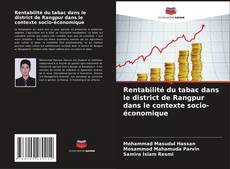 Bookcover of Rentabilité du tabac dans le district de Rangpur dans le contexte socio-économique