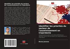 Bookcover of Identifier les priorités du secteur de l'assainissement en Cisjordanie