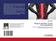 Bookcover of Posture and Pain: Lower Cross Syndrome