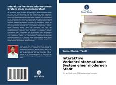 Copertina di Interaktive Verkehrsinformationen System einer modernen Stadt