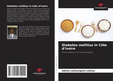 Обложка Diabetes mellitus in Côte d'Ivoire