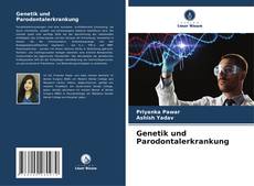 Genetik und Parodontalerkrankung的封面