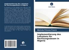 Buchcover von Implementierung des Lehrplans für Rechnungswesen in Nigeria