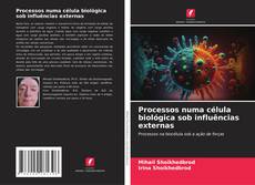 Portada del libro de Processos numa célula biológica sob influências externas