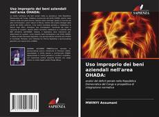Copertina di Uso improprio dei beni aziendali nell'area OHADA: