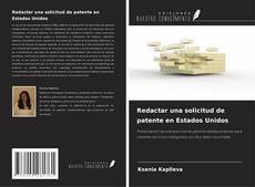 Buchcover von Redactar una solicitud de patente en Estados Unidos