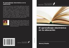 Capa do livro de El aprendizaje electrónico en la educación 
