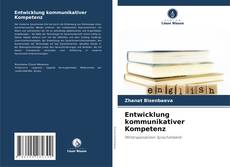 Entwicklung kommunikativer Kompetenz kitap kapağı
