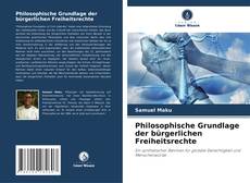 Copertina di Philosophische Grundlage der bürgerlichen Freiheitsrechte