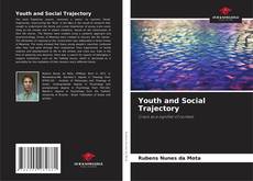 Bookcover of Youth and Social Trajectory