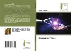 Bookcover of Bernard et Bill