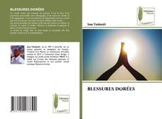 Обложка BLESSURES DORÉES