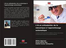 Bookcover of L'IA en orthodontie: de la mécanique à l'apprentissage automatique
