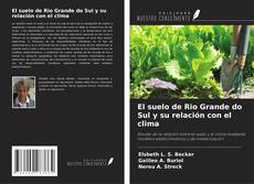 El suelo de Rio Grande do Sul y su relación con el clima的封面