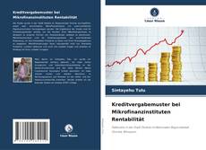 Capa do livro de Kreditvergabemuster bei Mikrofinanzinstituten Rentabilität 