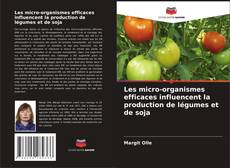 Les micro-organismes efficaces influencent la production de légumes et de soja的封面