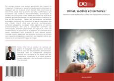 Bookcover of Climat, sociétés et territoires :