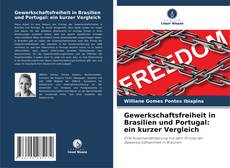 Copertina di Gewerkschaftsfreiheit in Brasilien und Portugal: ein kurzer Vergleich