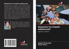 Relazioni tra fratelli adolescenti的封面