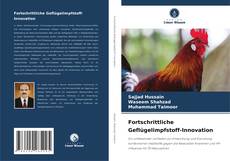 Fortschrittliche Geflügelimpfstoff-Innovation kitap kapağı