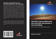 Identità imprenditoriale nel marchio personale e nel branding的封面