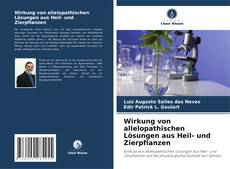 Copertina di Wirkung von allelopathischen Lösungen aus Heil- und Zierpflanzen