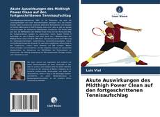 Copertina di Akute Auswirkungen des Midthigh Power Clean auf den fortgeschrittenen Tennisaufschlag