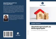 Обложка Staatsbürgerschaft als Bildungsprojekt