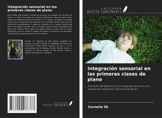 Copertina di Integración sensorial en las primeras clases de piano