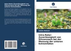 Capa do livro de Intra-Rater-Zuverlässigkeit von Siliconcoach bei der Messung der unteren Extremitäten 
