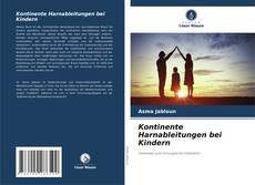 Kontinente Harnableitungen bei Kindern的封面