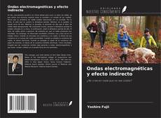 Buchcover von Ondas electromagnéticas y efecto indirecto