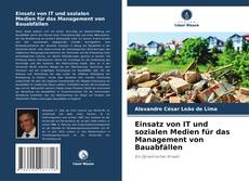 Copertina di Einsatz von IT und sozialen Medien für das Management von Bauabfällen