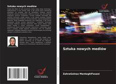 Bookcover of Sztuka nowych mediów