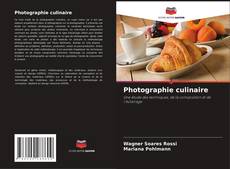 Bookcover of Photographie culinaire